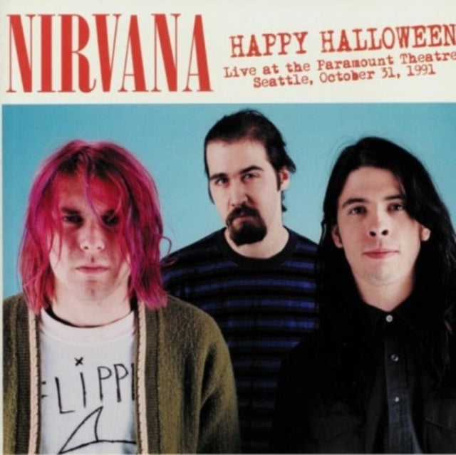 Nirvana - Happy Halloween: Live At The Paramount Theatre Seattle October 31, 1991 [Import] - Vinyl