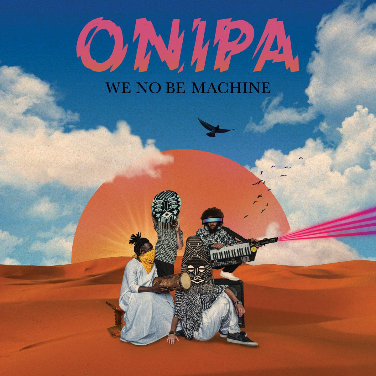 Onipa - We No Be Machine - Vinyl