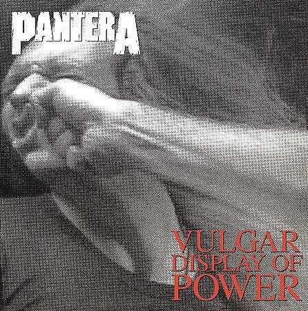 Pantera - VULGAR DISPLAY OF POWER - Vinyl