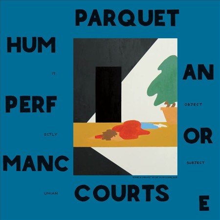 Parquet Courts - Human Performance - Vinyl