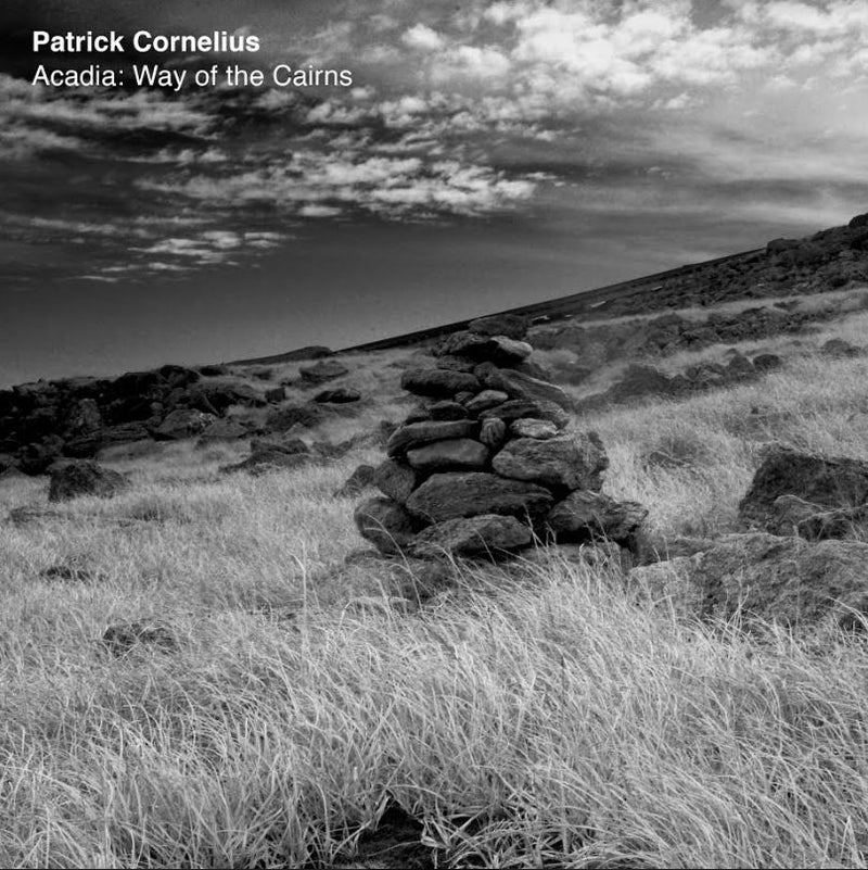 Patrick Cornelius - Acadia: Way Of The Cairns (WHITE AND BLACK VINYL) - Vinyl