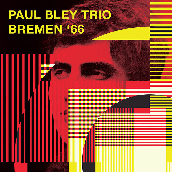 PAUL BLEY TRIO - Bremen '66 - CD