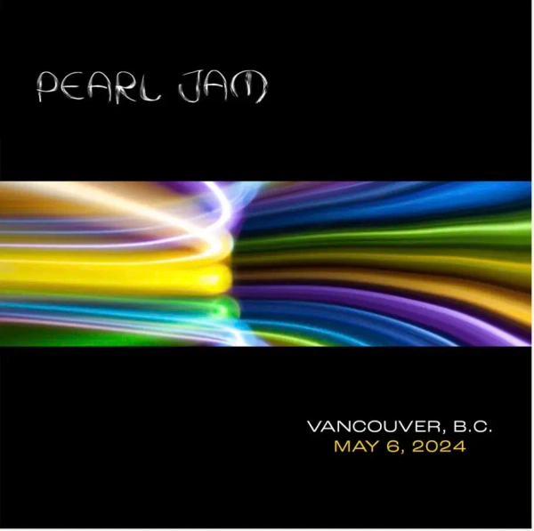 Pearl Jam - Live in Vancouver, B.C. 5/ 6/ 24 (2 Cd's) - CD