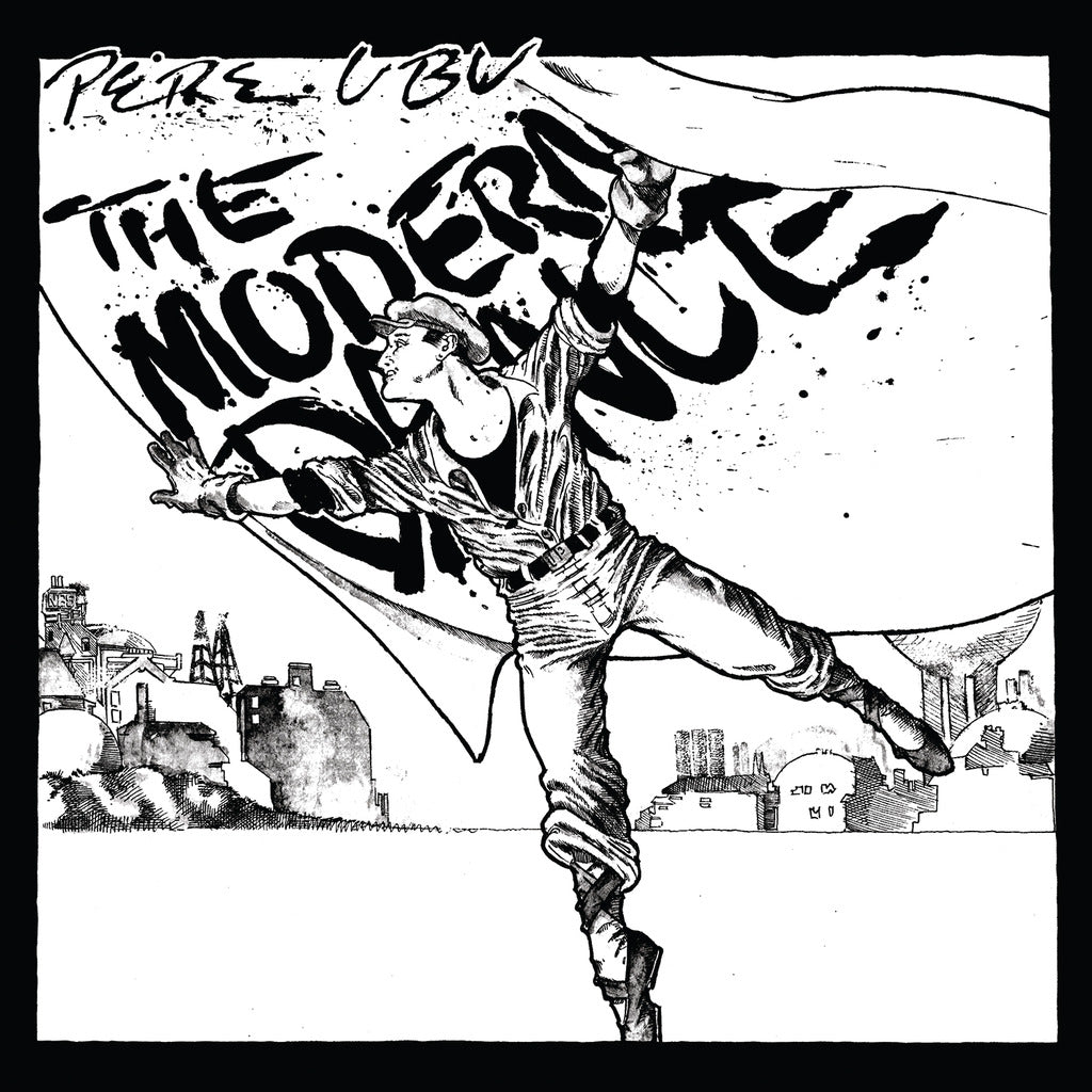 Pere Ubu - The Modern Dance - Vinyl