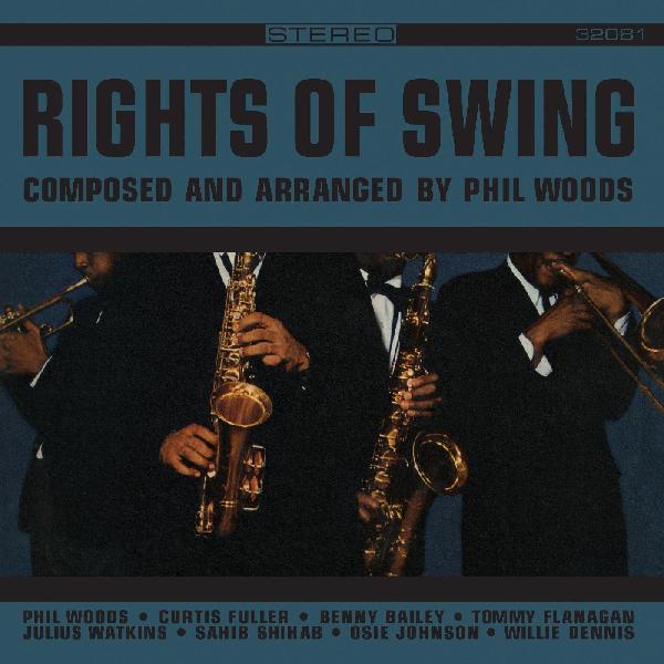 Phil Woods - Rights of Swing (Remastered) - CD