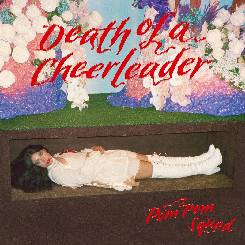 Pom Pom Squad - Death of a Cheerleader - Vinyl