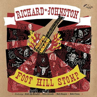 RICHARD JOHNSTON - Foot Hill Stomp - CD