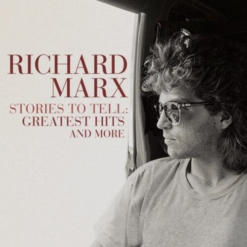 Richard Marx - Stories To Tell: Greatest Hits (Limited Edition, Clear Vinyl) [Import] - Vinyl