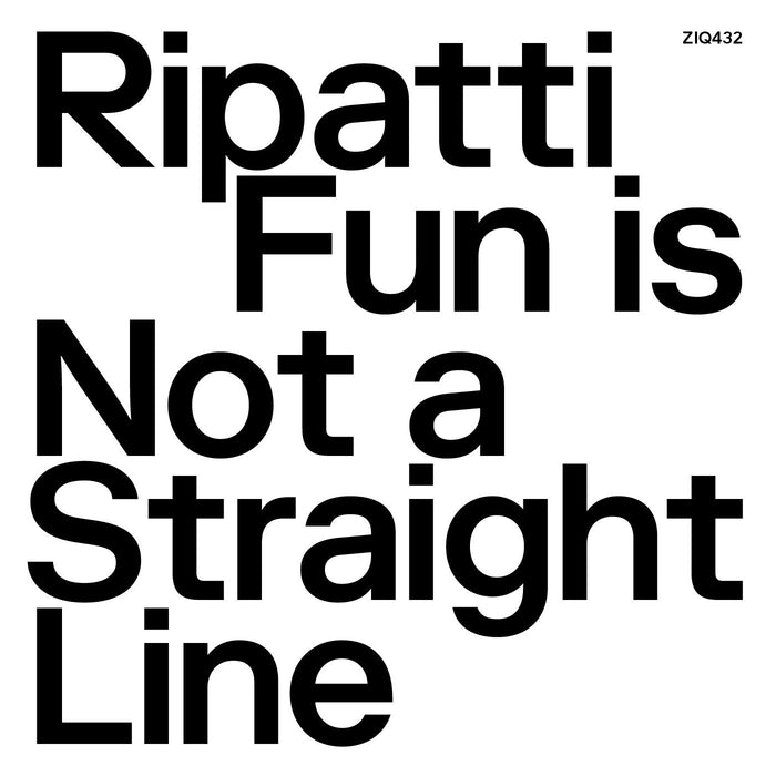 Ripatti - Fun Is Not A Straight Line (LTD CLEAR VINYL) - Vinyl