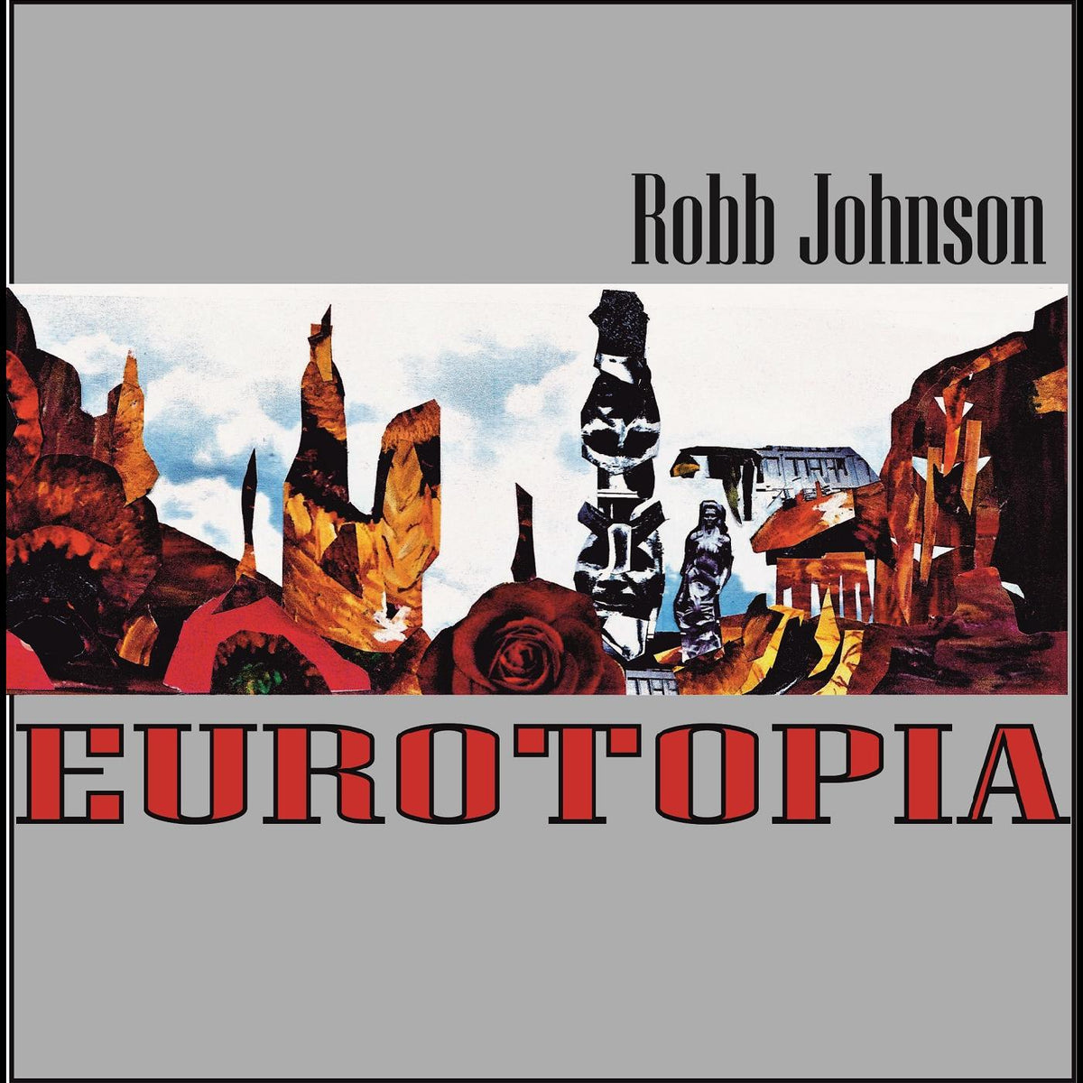 Robb Johnson - Eurotopia - Vinyl