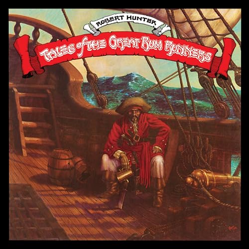 Robert Hunter - Tales of the Great Rum Runners (Deluxe Edition) - Vinyl