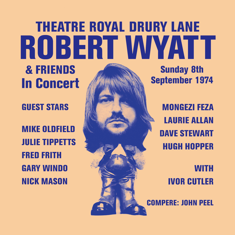 Robert Wyatt - Theatre Royal Drury Lane - Vinyl