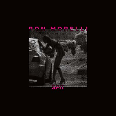 RON MORELLI - Spit - CD