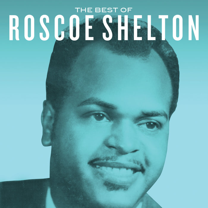 Roscoe Shelton - The Best of Roscoe Shelton - CD