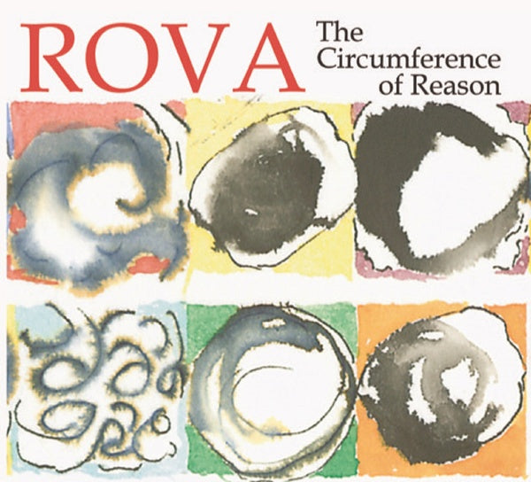 ROVA SAXOPHONE QUARTET - The Circumference of Reason - CD