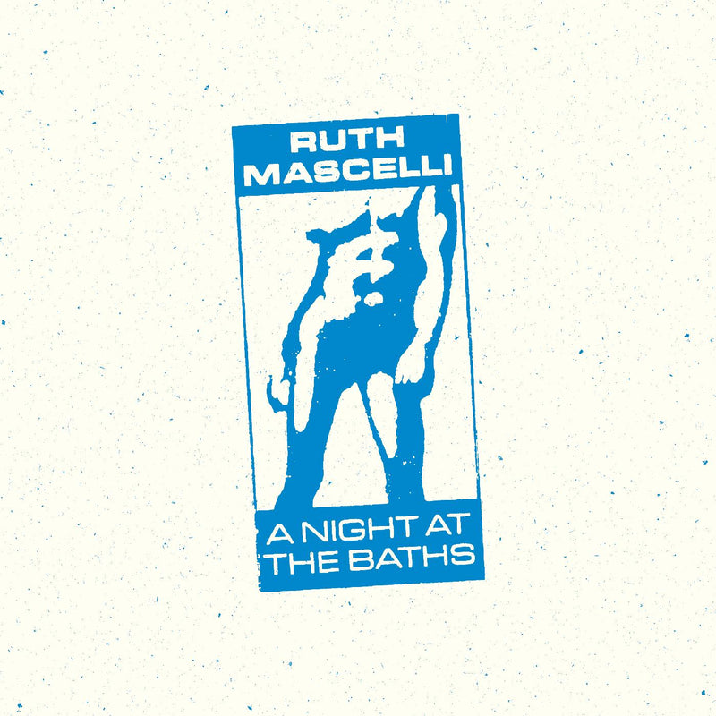 Ruth Mascelli - A Night At The Baths - Vinyl