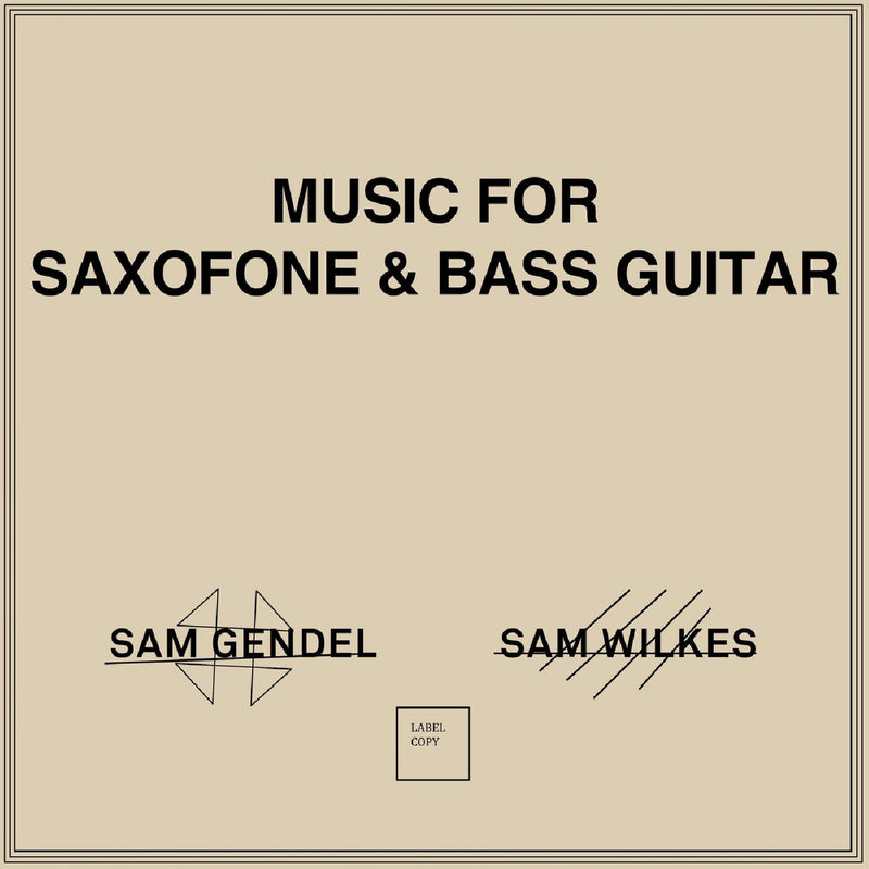 Sam & Sam Wilkes Gendel - Music for Saxofone & Bass Guitar - Vinyl