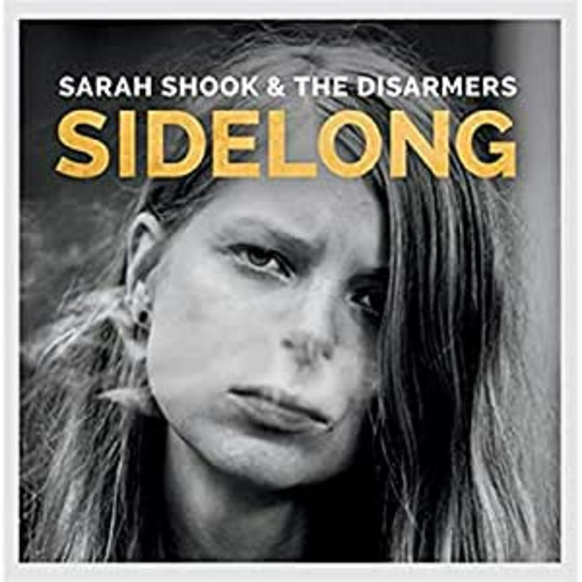 Sarah & The Disarmers Shook - Sidelong - CD