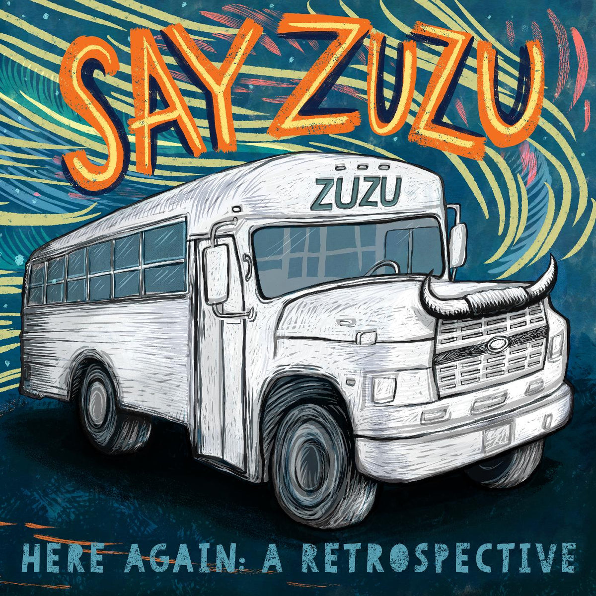 Say ZuZu - Here Again: A Retrospective (1994-2002) - Vinyl