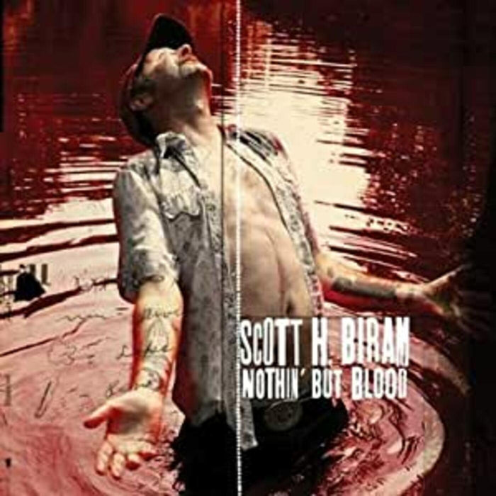 Scott H. Biram - Nothin But Blood -