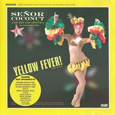 SENOR COCONUT - Yellow Fever! - CD