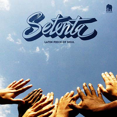 SETENTA - Latin Piece of Soul - CD