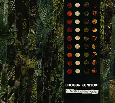 SHOGUN KUNITOKI - Vinonaamakasio - CD