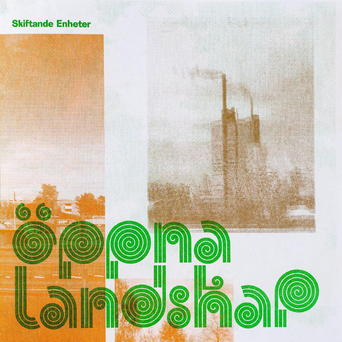 Skiftande Enheter - Oppna Landskap - Vinyl