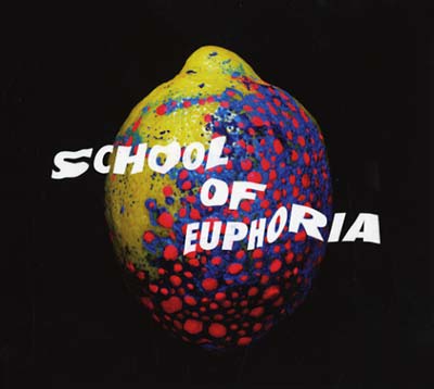 SPLEEN UNITED - School of Euphoria - CD