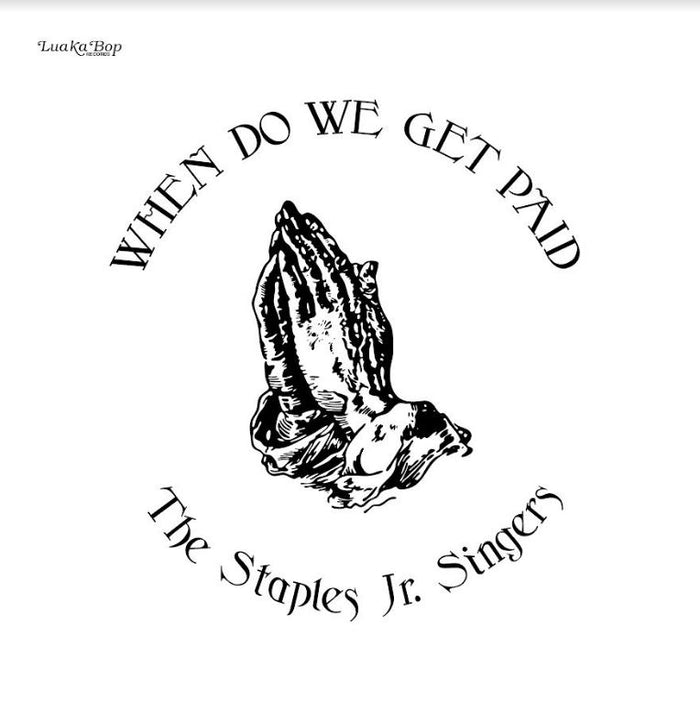 Staples Jr. Singers - When Do We Get Paid - CD