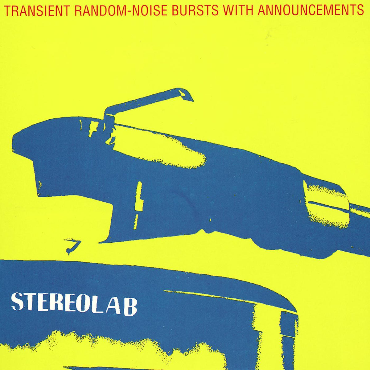 Stereolab - Transient Random Noise-Bursts With Announcements - CD