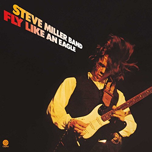 Steve Miller - Fly Like An Eagle (180 Gram Vinyl, Reissue) - Vinyl