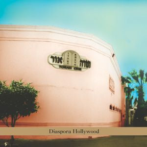 Steven Bernstein - Diaspora Hollywood - CD