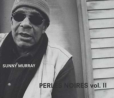 SUNNY MURRAY - Perles Noires vol. II - CD