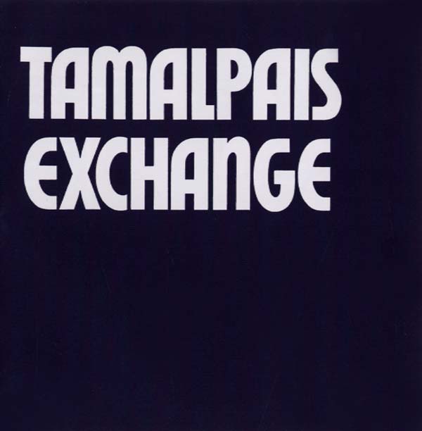 TAMALPAIS EXCHANGE - Tamalpais Exchange - CD