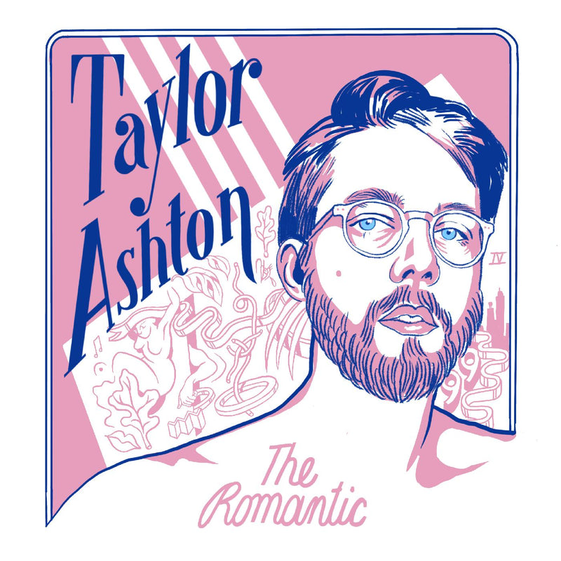 Taylor Ashton - The Romantic -