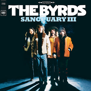 The Byrds - Sanctuary III - Vinyl