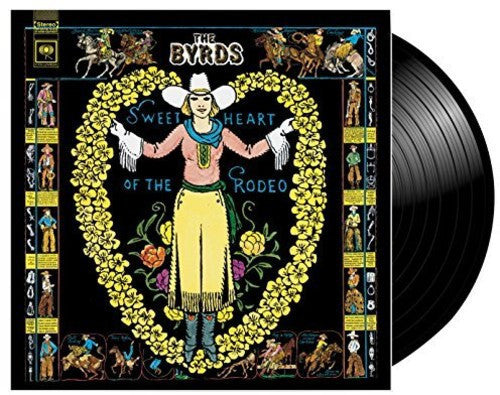 The Byrds - Sweetheart Of The Rodeo (180 Gram Vinyl) [Import] - Vinyl