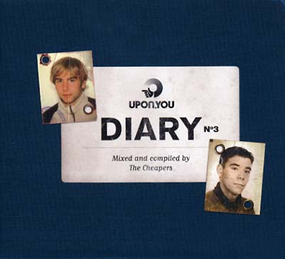 THE CHEAPERS - Upon You Diary No. 3 - CD