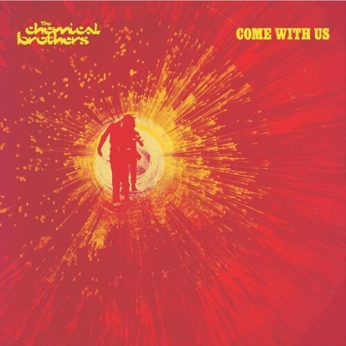 The Chemical Brothers - Come With Us (Gatefold LP Jacket, Reissue) (2 Lp's) - Vinyl