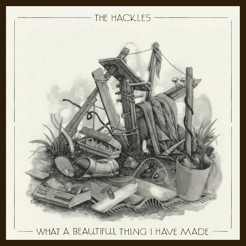 The Hackles - What a beautiful thing i have made (SILVER VINYL) - Vinyl