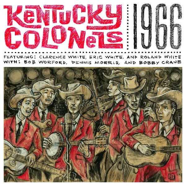 The Kentucky Colonels - 1966 - Vinyl