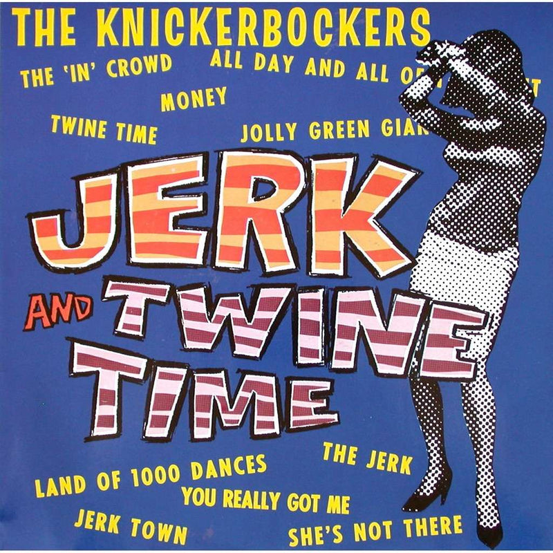 The Knickerbockers - Jerk and Twine Time - Vinyl