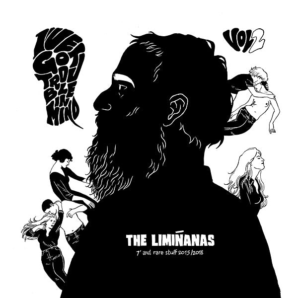 The Limiñanas - I've Got Trouble In Mind Vol. 2: 7" And Rare Stuff 2015/2018 - CD