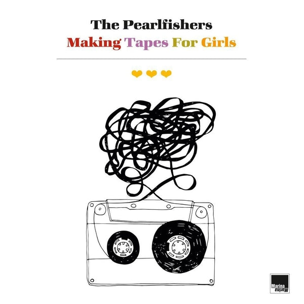 THE PEARLFISHERS - Making Tapes For Girls - CD