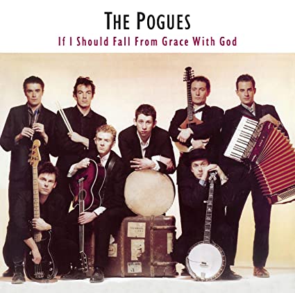The Pogues - If I Should Fall from Grace with God (180 Gram Vinyl) - Vinyl