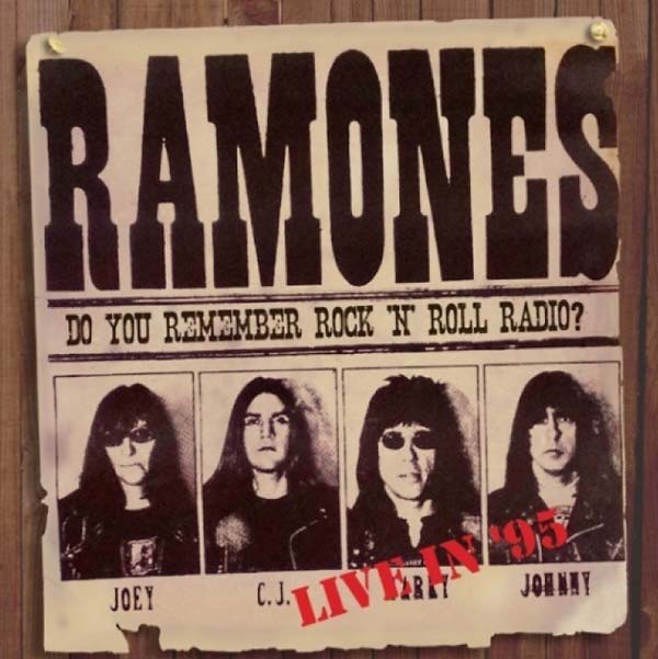 The Ramones - Do You Remember Rock 'n' Roll Radio? Live in '95 - CD