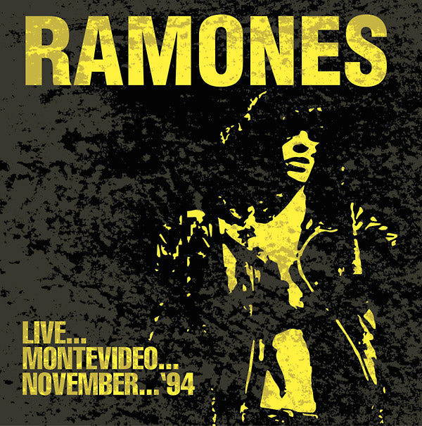 The Ramones - Live... Montevideo... November... '94 - CD