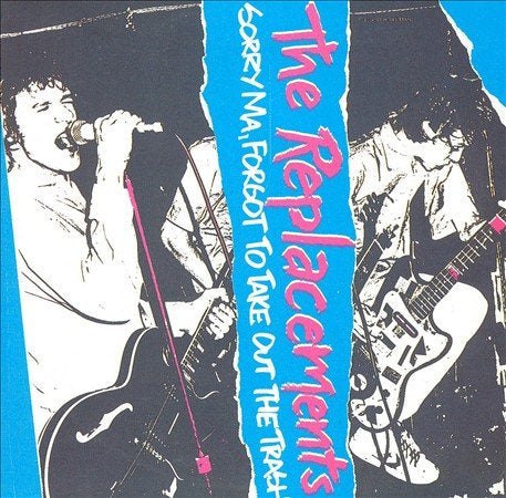 The Replacements - Sorry Ma, Forgot to Take Out the Trash - Vinyl