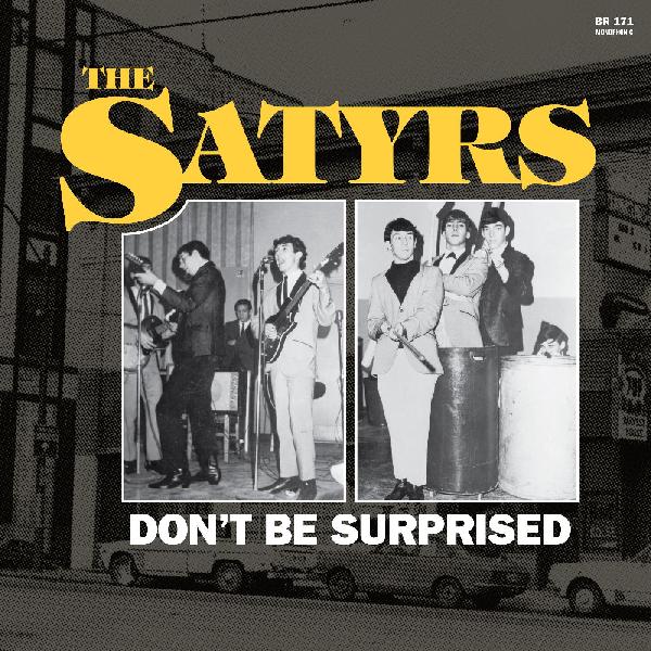 The Satyrs - Don't Be Surprised (YELLOW VINYL) - Vinyl